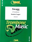 Swagg by Lagger Damien for 4 Trombones (4 Trombones)