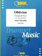 Oblivion by Piazzolla Astor - Moren Bertrand - for Trumpet and Piano (Trumpet and Piano)