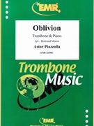 Oblivion by Piazzolla Astor - Moren Bertrand - for Trombone and Piano (Trombone and Piano)