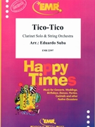 Tico Tico by Suba Eduardo for String Orchestra (String Orchestra (Clarinet Solo))