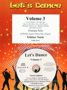 Let's Dance Volume 3 by Noris Gunter for Trumpet and Rhythm Section (Trumpet and Rhythm Section (Piano Bass Drums) (+ Play Back / Play Along CD optional))