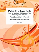 Polka de la bona taula by Riera-Blanch Joan-Maria for Wind Ensemble (Wind Ensemble (11 Players))