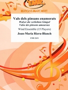 Vals dels pinsans enamorats by Riera-Blanch Joan-Maria for Wind Ensemble (Wind Ensemble)