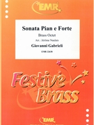 Sonata Pian e Forte by Gabrieli Giovanni - Naulais Jerome - for 3 Trumpets 2 Horns 2 Trombones and Tuba (3 Trumpets 2 Horns 2 Trombones and Tuba (Piano / Organ Timpani optional))
