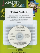 Trios Vol. 2 by Mortimer John Glenesk for Clarinet Alto Sax Tenor Sax and Piano (Clarinet Alto Sax Tenor Sax and Piano (Keyboard) (Piano / Keyboard optional + Play Back / Play Along CD))