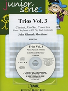 Trios Vol. 3 by Mortimer John Glenesk for Clarinet Alto Sax Tenor Sax and Piano (Clarinet Alto Sax Tenor Sax and Piano (Keyboard) (Piano / Keyboard optional + Play Back / Play Along CD))