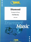 Diamond by Barclay Ted for Trumpet and Piano (Trumpet and Piano)