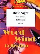 Dixie Night by Barclay Ted for Flute and Piano (Flute and Piano)