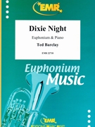 Dixie Night by Barclay Ted for Euphonium and Piano (Euphonium and Piano)