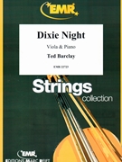 Dixie Night by Barclay Ted for Viola and Piano (Viola and Piano)
