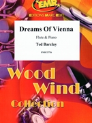 Dreams Of Vienna by Barclay Ted for Flute and Piano (Flute and Piano)