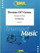 Dreams Of Vienna by Barclay Ted for Trumpet and Piano (Trumpet and Piano)