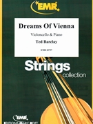 Dreams Of Vienna by Barclay Ted for Violoncello and Piano (Violoncello and Piano)