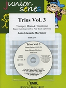 Trios Vol. 3 by Mortimer John Glenesk for Trumpet Horn and Trombone (Trumpet Horn and Trombone (Piano / Keyboard optional + Play Back / Play Along CD))