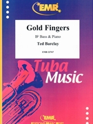 Gold Fingers by Barclay Ted for Bb Bass and Piano (Bb Bass and Piano)
