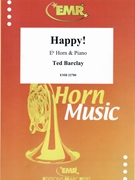 Happy! by Barclay Ted for Eb Horn and Piano (Eb Horn and Piano)