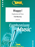 Happy! by Barclay Ted for Euphonium and Piano (Euphonium and Piano)