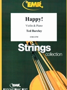 Happy! by Barclay Ted for Violin and Piano (Violin and Piano)