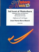 Sol ixent al Matterhorn by Riera-Blanch Joan-Maria for Alphorn and Organ (Alphorn and Organ (Alphorn in F))
