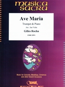 Ave Maria by Rocha Gilles - Valta Jan - for Trumpet and Piano (Trumpet and Piano)