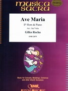Ave Maria by Rocha Gilles - Valta Jan - for Eb Horn and Piano (Eb Horn and Piano)