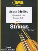 Sousa Medley by Tailor Norman for Violoncello and Piano (Violoncello and Piano)