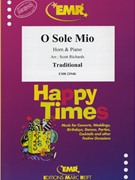 O Sole Mio by Traditional - Scott Richards - for Eb Horn and Piano (Eb Horn and Piano)