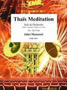 Thais Meditation by Massenet Jules - Valta Jan - for Orchestra (Orchestra (SOLO for Flute Clarinet Violin or Viola))