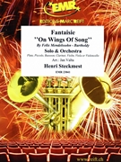Fantaisie On Wings Of Song by Steckmest Henri - Valta Jan - for Orchestra (Orchestra (SOLO for Flute Piccolo Bassoon Clarinet Violin Viola or Violoncello))