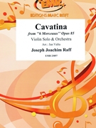 Cavatina by Raff Joseph Joachim - Valta Jan - for Violin and Orchestra (Violin and Orchestra)