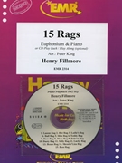 15 Rags by Fillmore Henry - Peter King - for Euphonium and Piano (Euphonium and Piano (+ CD Play Back / Play Along ))