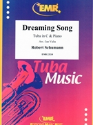 Dreaming Song by Schumann Robert - Valta Jan - for Tuba and Piano (Tuba and Piano)