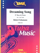 Dreaming Song by Schumann Robert - Valta Jan - for Eb Bass and Piano (Eb Bass and Piano)