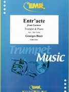 Entr'acte by Bizet Georges - Valta Jan - for Trumpet and Piano (Trumpet and Piano)