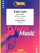 Entr'acte by Bizet Georges - Valta Jan - for Bb Bass and Piano (Bb Bass and Piano)
