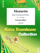 Menuetto by Bizet Georges - Valta Jan - for Bass Trombone and Piano (Bass Trombone and Piano)