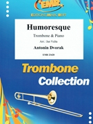 Humoresque by Dvorak Antonin - Valta Jan - for Trombone and Piano (Trombone and Piano)