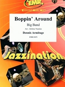 Boppin' Around by Armitage Dennis - Naulais Jerome - for Big Band (Big Band)