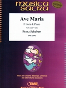 Ave Maria by Schubert Franz - Valta Jan - for Horn and Piano (Horn and Piano)