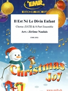 Il Est Ne Le Divin Enfant by Naulais Jerome for Chorus (Chorus (SATB) and 8-Part Ensemble (includes 20 parts of Chorus))