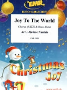 Joy To The World by Naulais Jerome for Chorus (Chorus (SATB) and Brass Octet (includes 20 parts of Chorus))