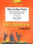 MacArthur Park by Webb Jimmy - Jirka Kadlec - for Soprano Saxophone and Big Band (Soprano Saxophone and Big Band)