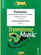Polonaise by Bach Johann Sebastian - Valta Jan - for Trombone and Piano (Trombone and Piano)