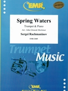 Spring Waters by Rachmaninoff Sergei - Mortimer John Glenesk - for Trumpet and Piano (Trumpet and Piano)