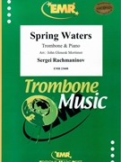 Spring Waters by Ravel Maurice - Mortimer John Glenesk - for Trombone and Piano (Trombone and Piano)