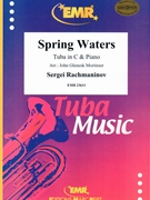 Spring Waters by Rachmaninoff Sergei - Mortimer John Glenesk - for Tuba and Piano (Tuba and Piano)