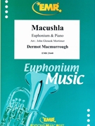 Macushla by MacMurrough Dermot - Mortimer John Glenesk - for Euphonium and Piano (Euphonium and Piano)