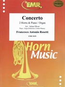 Concerto by Rosetti Francesco Antonio - Julian Oliver and Colette Mourey - for 2 Horns and Piano (2 Horns and Piano)