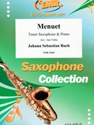 Menuet by Bach Johann Sebastian - Valta Jan - for Tenor Saxophone and Piano (Tenor Saxophone and Piano)