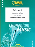 Menuet by Bach Johann Sebastian - Valta Jan - for Euphonium and Piano (Euphonium and Piano)